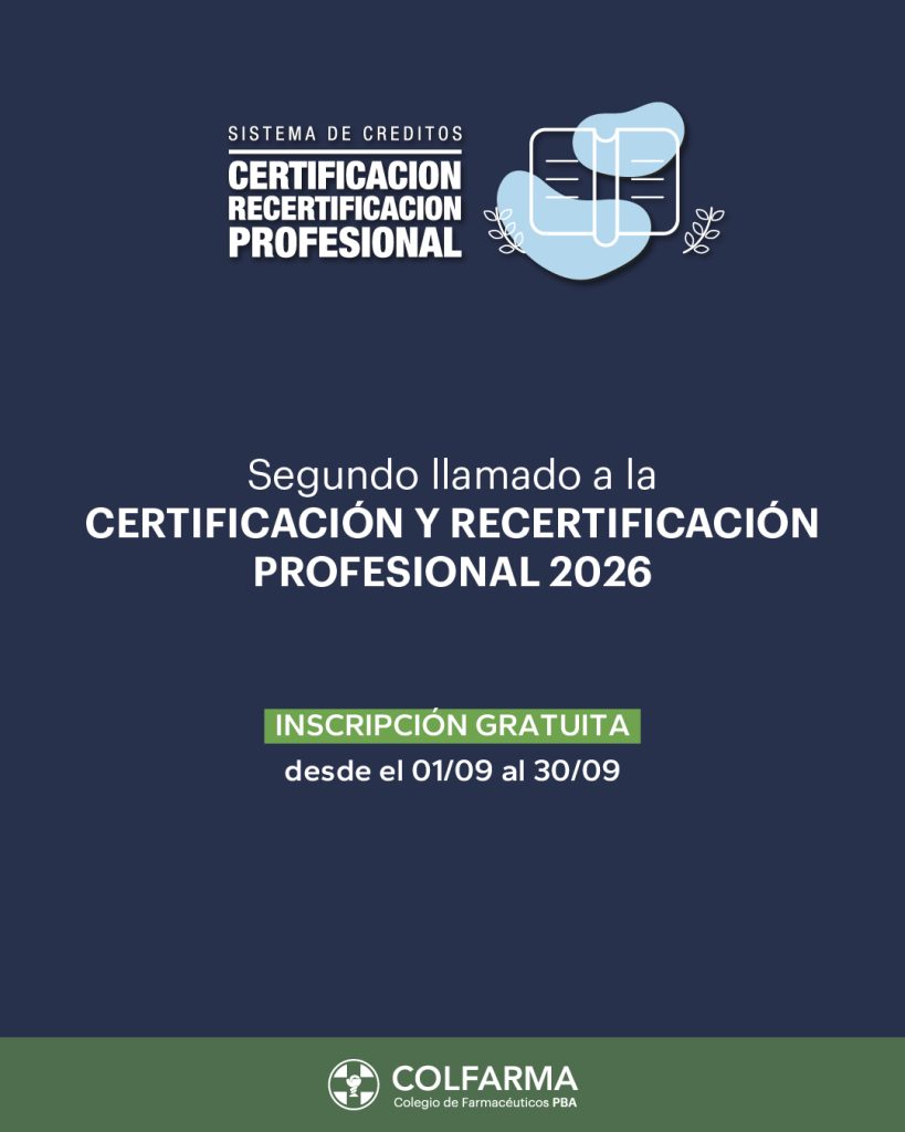 SEGUNDO LLAMADO A CERTIFICACIÓN Y/O RECERTIFICACIÓN PROFESIONAL 2026