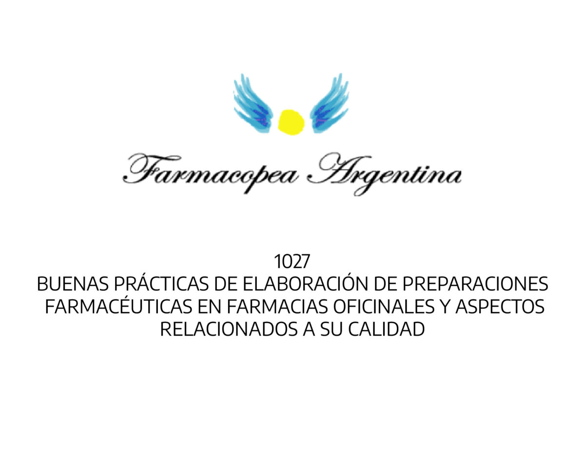 BUENAS PRÁCTICAS DE ELABORACIÓN DE PREPARACIONES FARMACÉUTICAS EN FARMACIAS OFICINALES Y ASPECTOS RELACIONADOS A SU CALIDAD