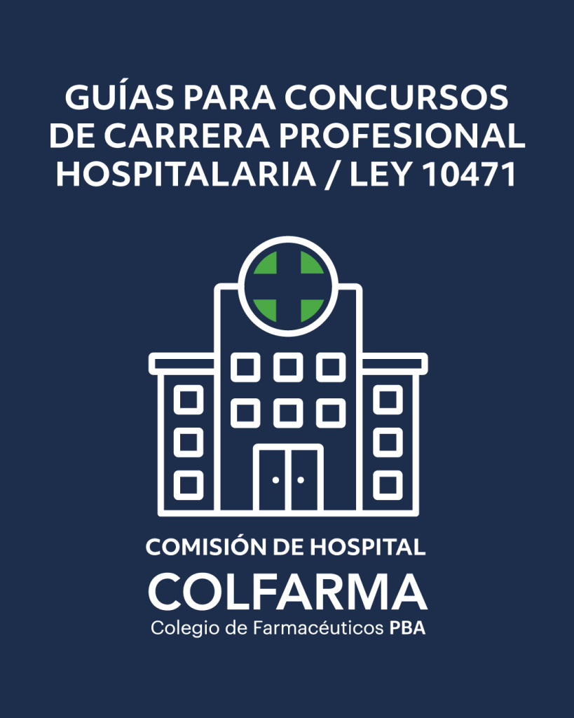 GUÍAS PARA CONCURSOS DE CARRERA PROFESIONAL HOSPITALARIA LEY 10471
