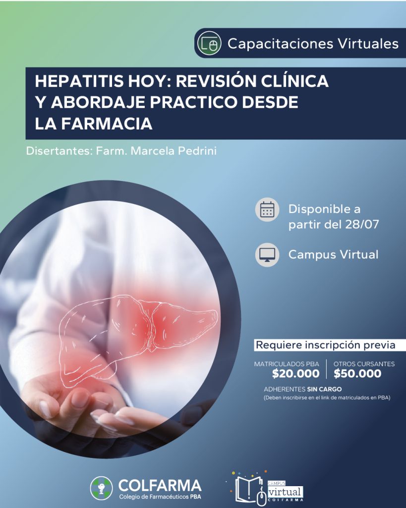 HEPATITIS HOY: Revisión clínica y Abordaje Practico desde la Farmacia. Actividad Asincrónica por Campus Virtual.