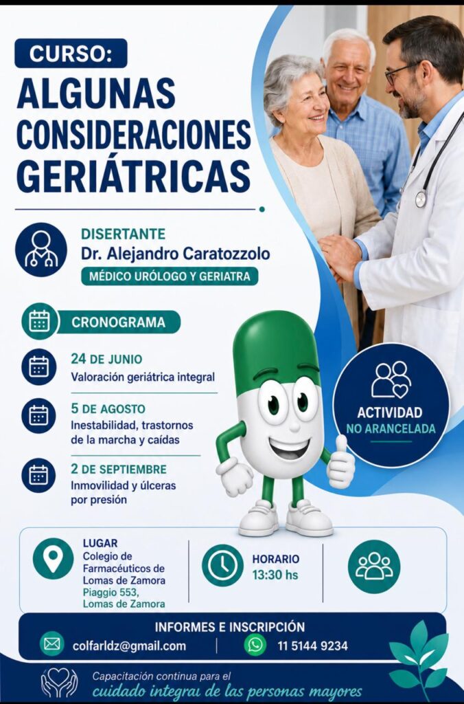 CURSO PRESENCIAL: ALGUNAS CONSIDERACIONES GERIÁTRICAS. FILIAL LOMAS DE ZAMORA