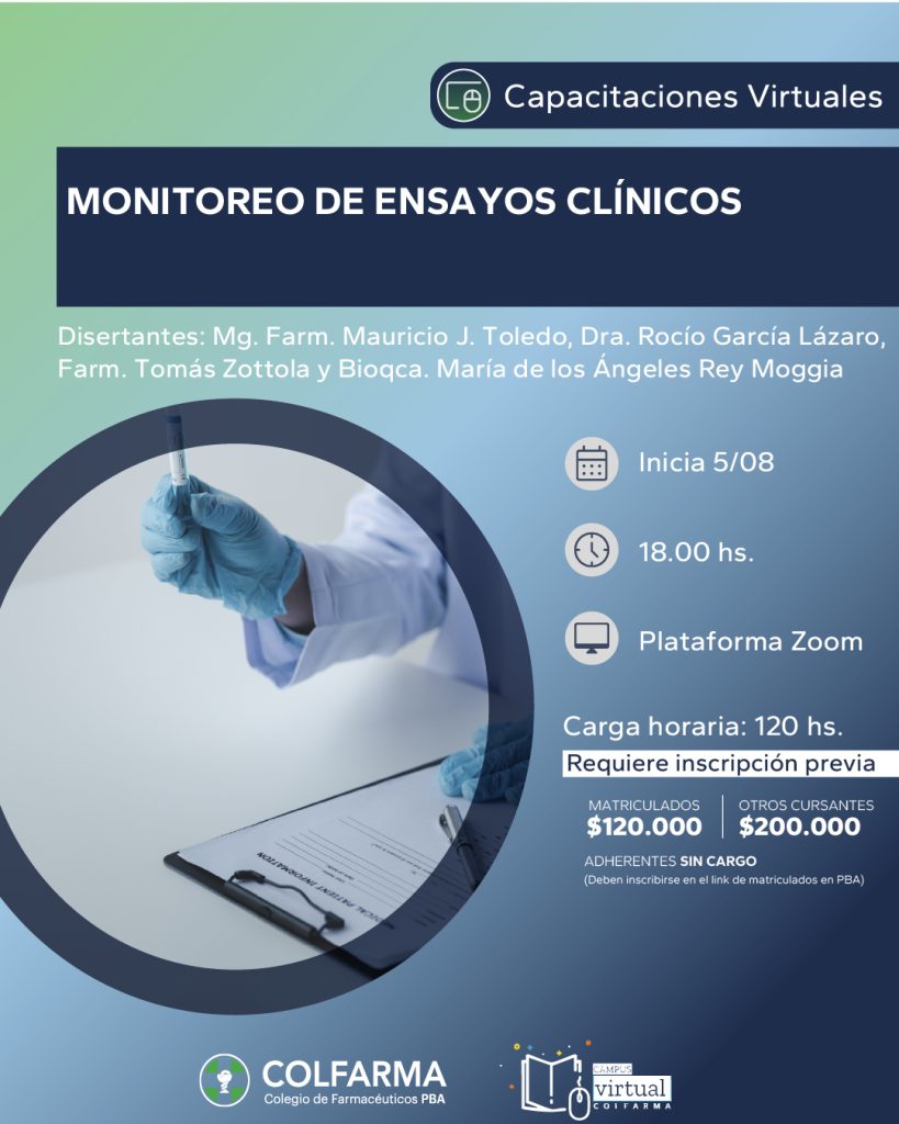 MONITOREO DE ENSAYOS CLÍNICOS. Actividad Sincrónica con participación activa en el Campus Virtual Colfarma.