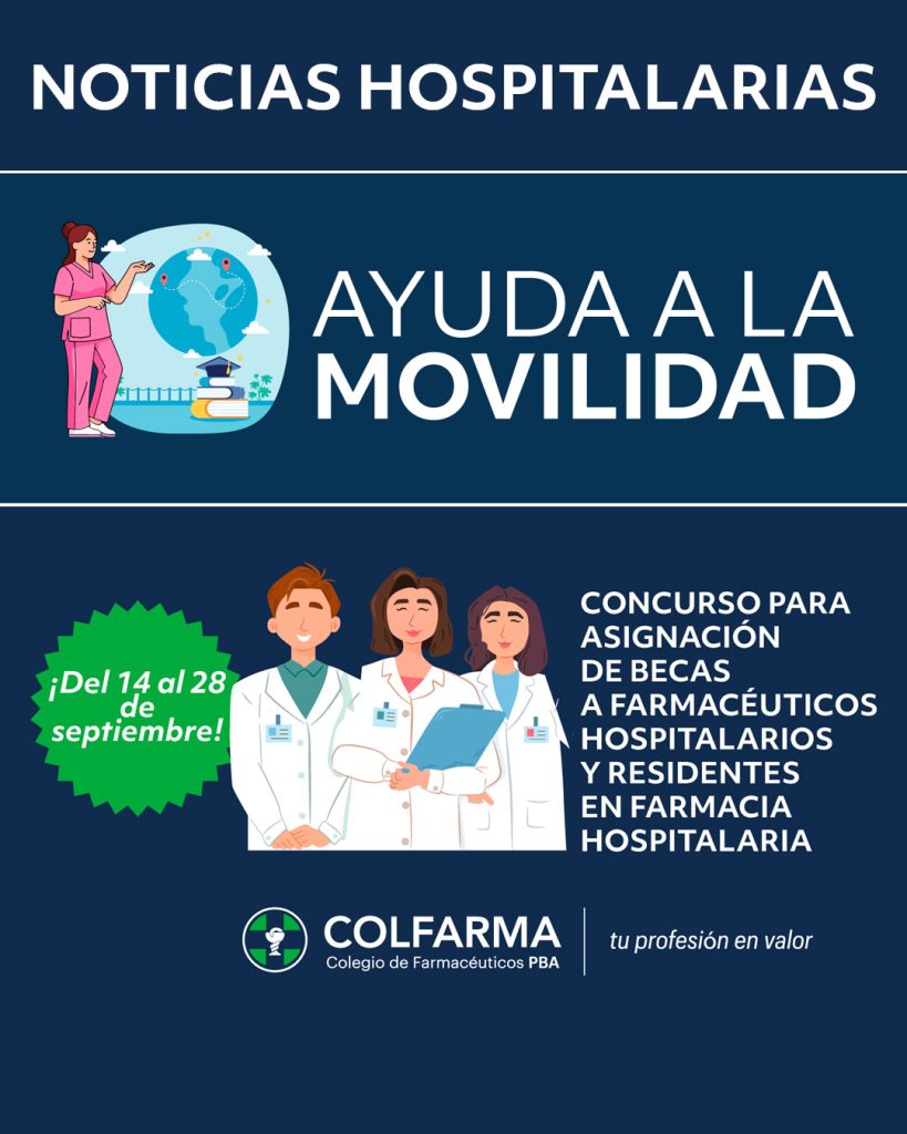 BECAS HOSPITALARIAS RESIDENTES y AYUDA A LA MOVILIDAD SEPTIEMBRE 2026