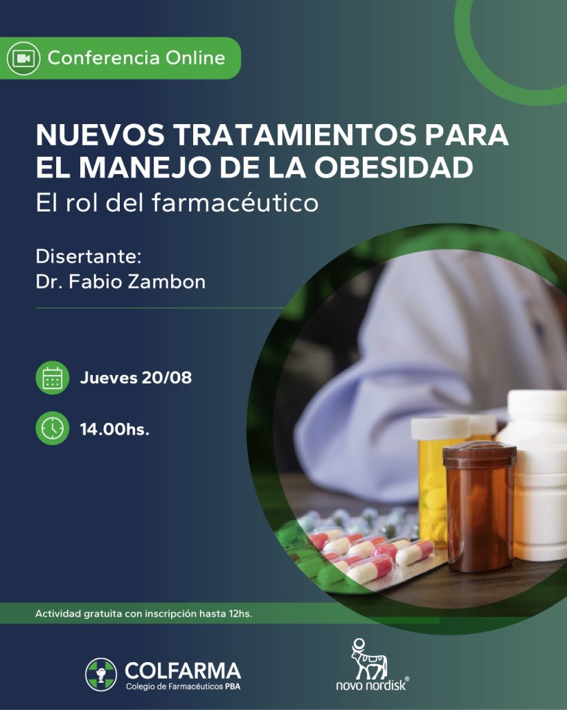 NUEVOS TRATAMIENTOS PARA EL MANEJO DE LA OBESIDAD. EL ROL DEL FARMACÉUTICO. Actividad Sincrónica y Gratuita.