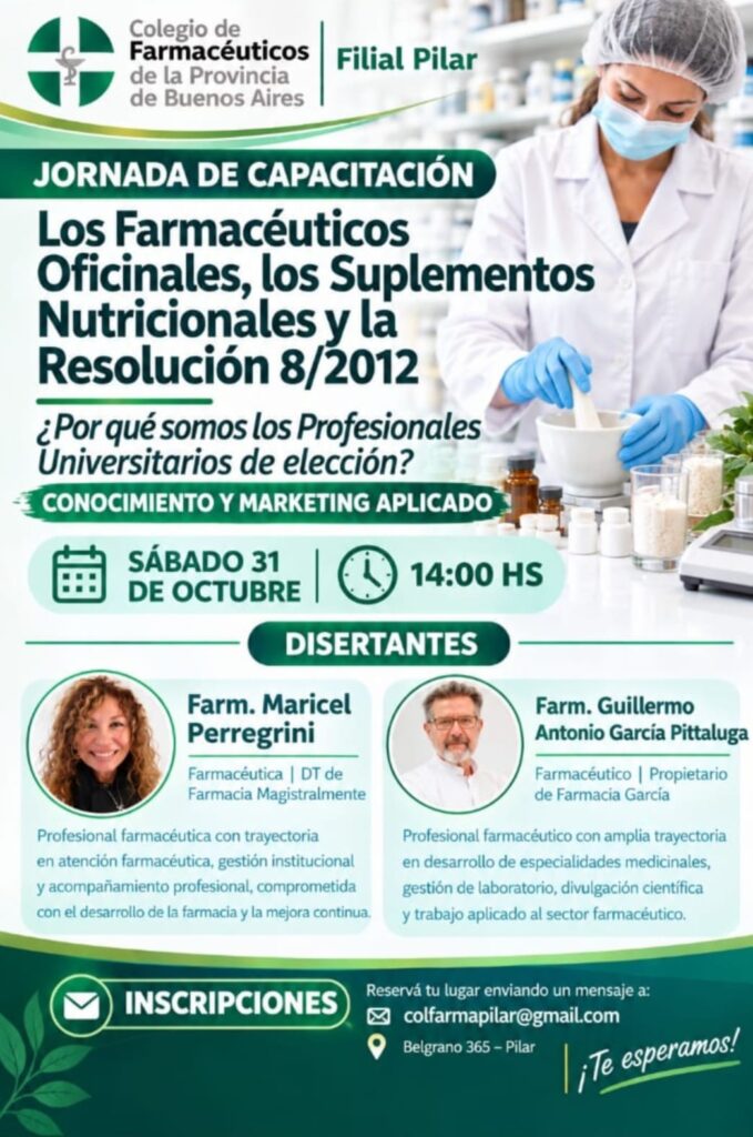 LOS FARMACÉUTICOS OFICINALES, LOS SUPLEMENTOS NUTRICIONALES Y LA RESOLUCIÓN 8/2012. FILIAL PILAR.