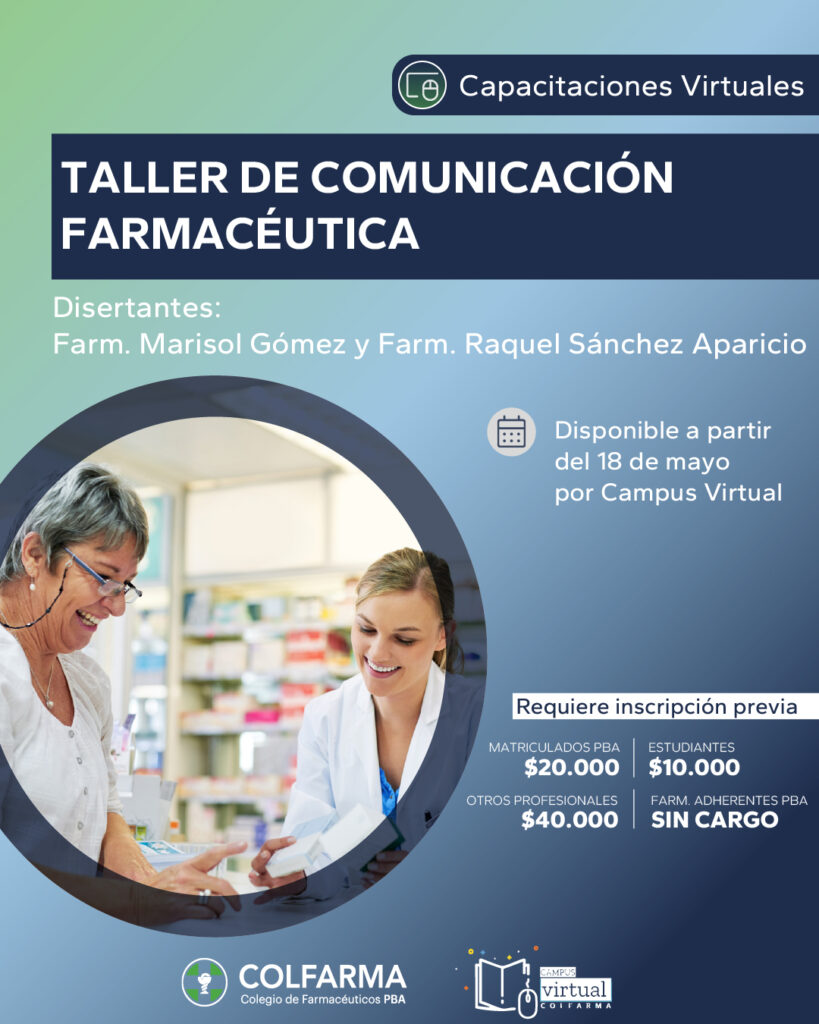 TALLER DE COMUNICACIÓN FARMACÉUTICA: Actividad Asincrónica por campus virtual Colfarma.