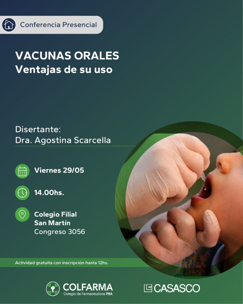 VACUNAS ORALES, VENTAJAS EN SU USO. FILIAL SAN MARTIN