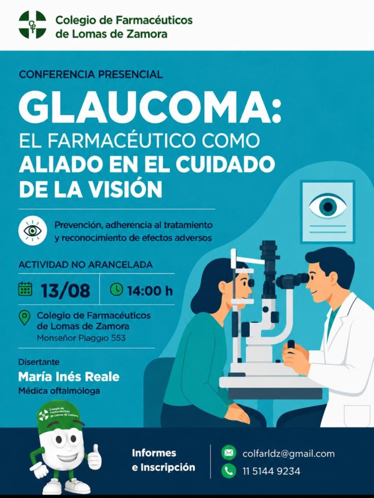 GLAUCOMA: EL FARMACÉUTICO COMO ALIADO EN EL CUIDADO DE LA VISIÓN. FILIAL LOMAS DE ZAMORA