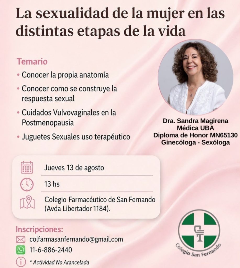 LA SEXUALIDAD DE LA MUJER EN LAS DISTINTAS ETAPAS DE LA VIDA. FILIAL SAN FERNANDO